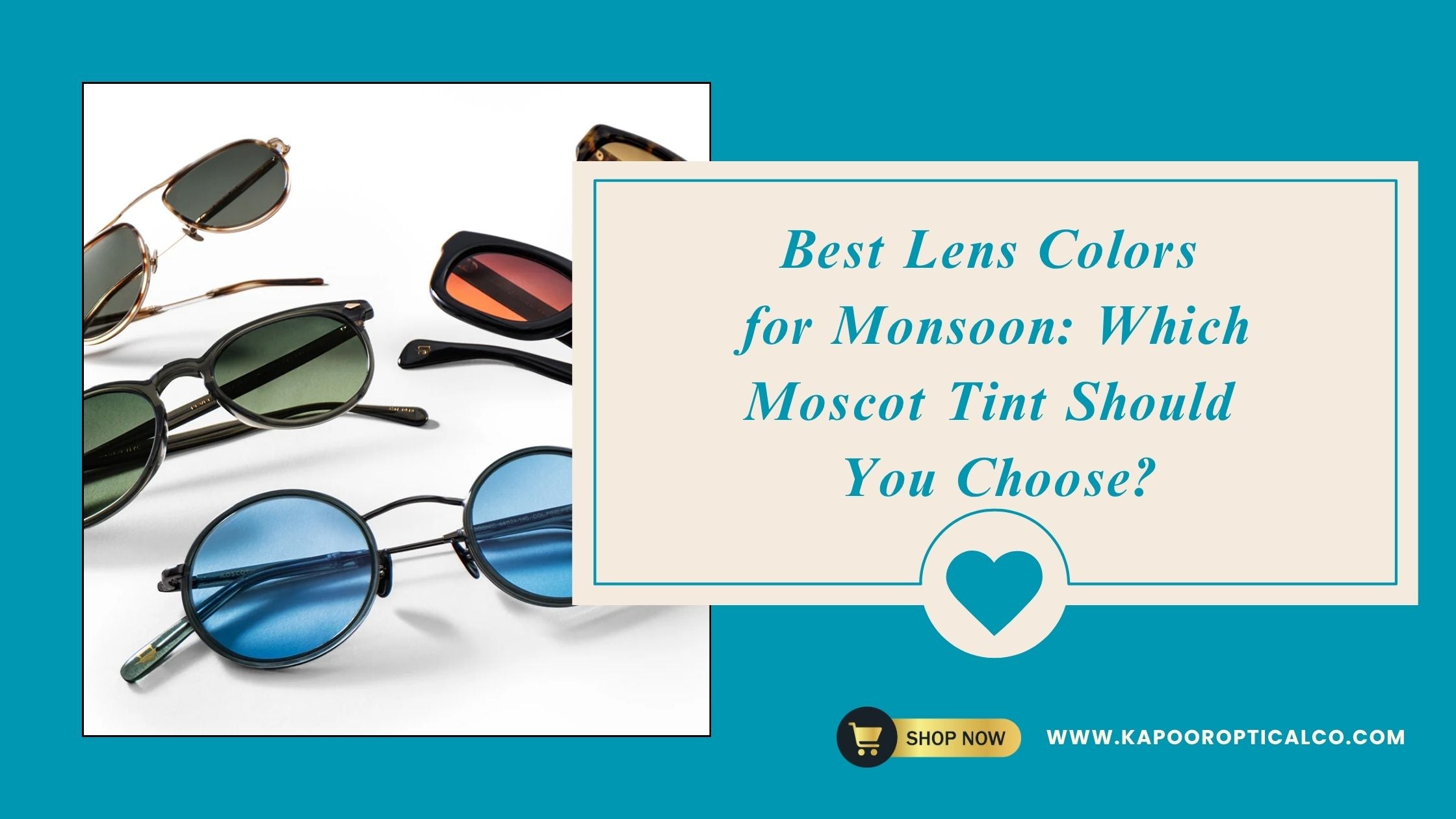 Best Lens Colors for Monsoon: Which Moscot Tint Should You Choose?