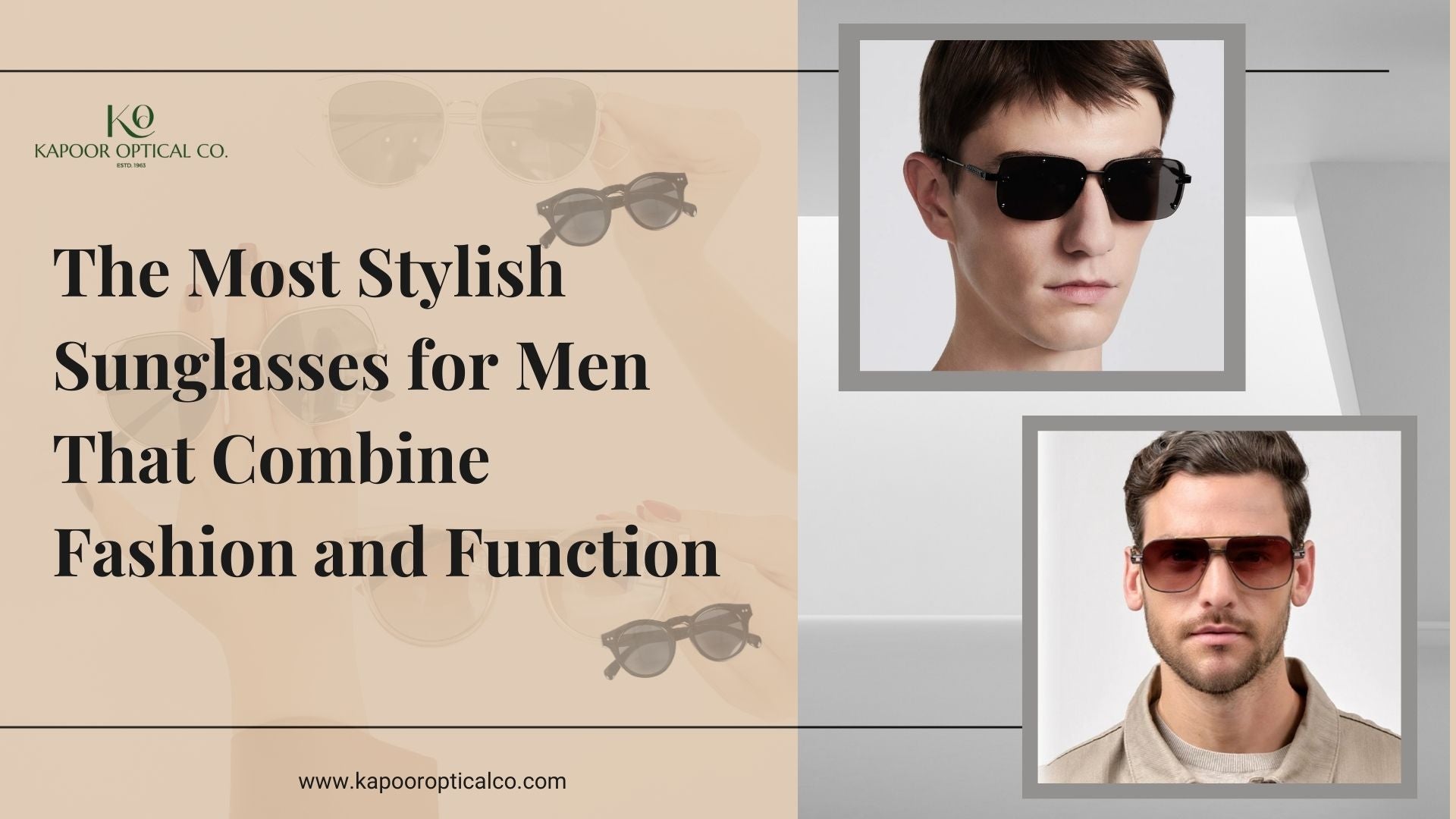 The Most Stylish Sunglasses for Men That Combine Fashion and Function