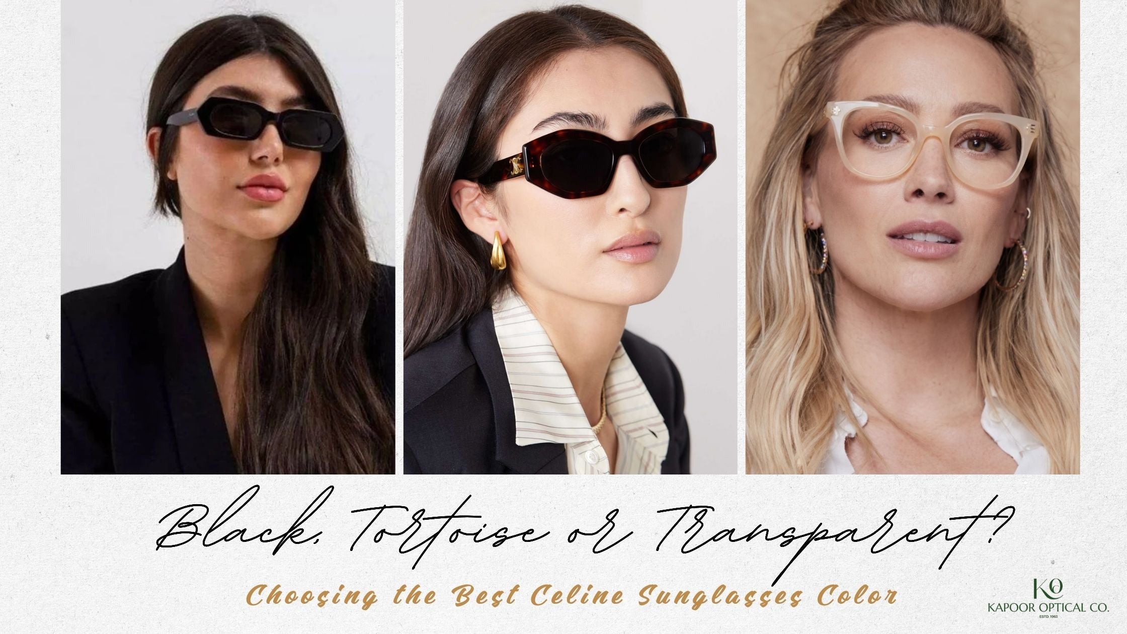 Black, Tortoise or Transparent? Choosing the Best Celine Sunglasses Color
