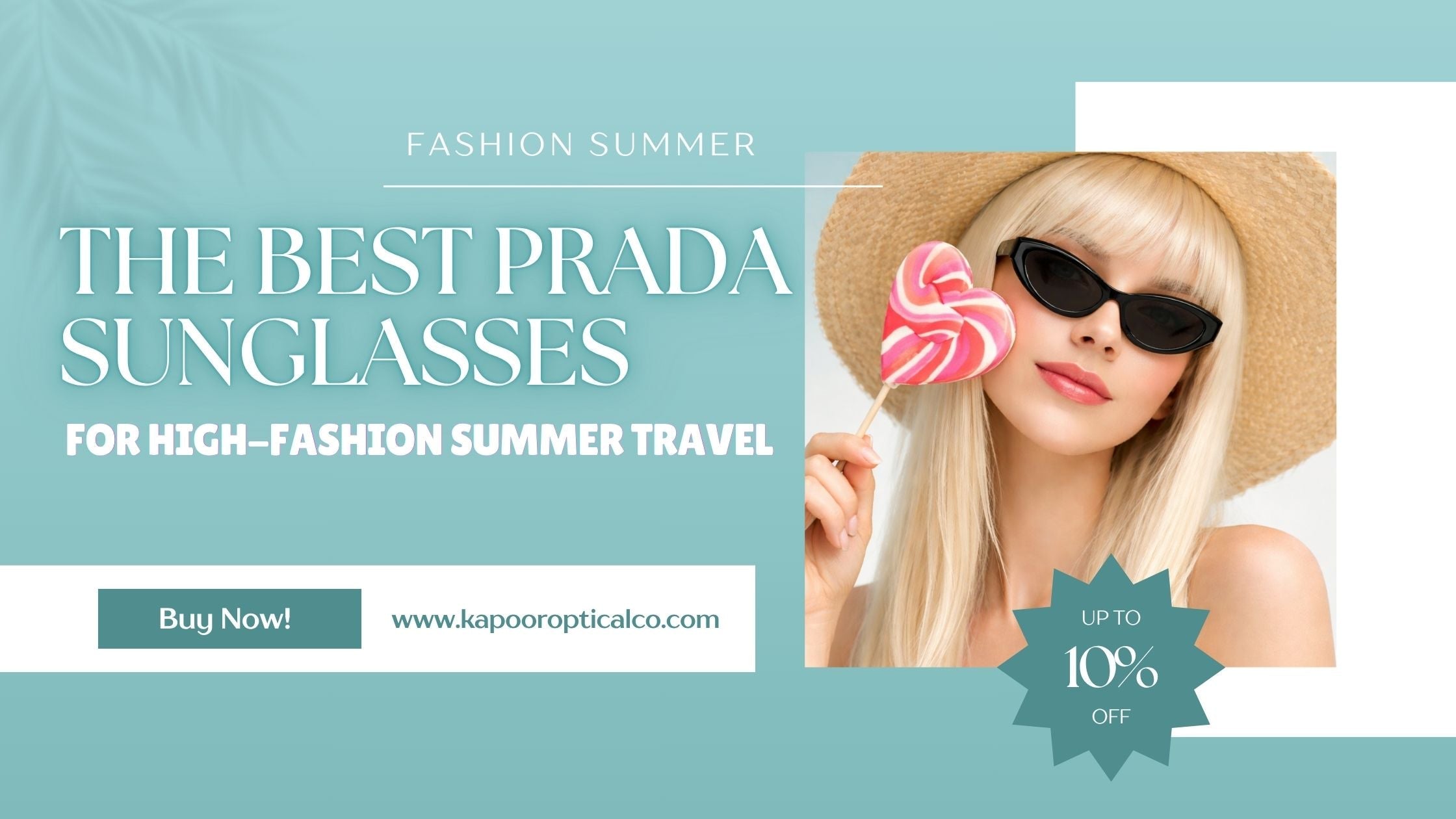 The Best Prada Sunglasses for High-Fashion Summer Travel